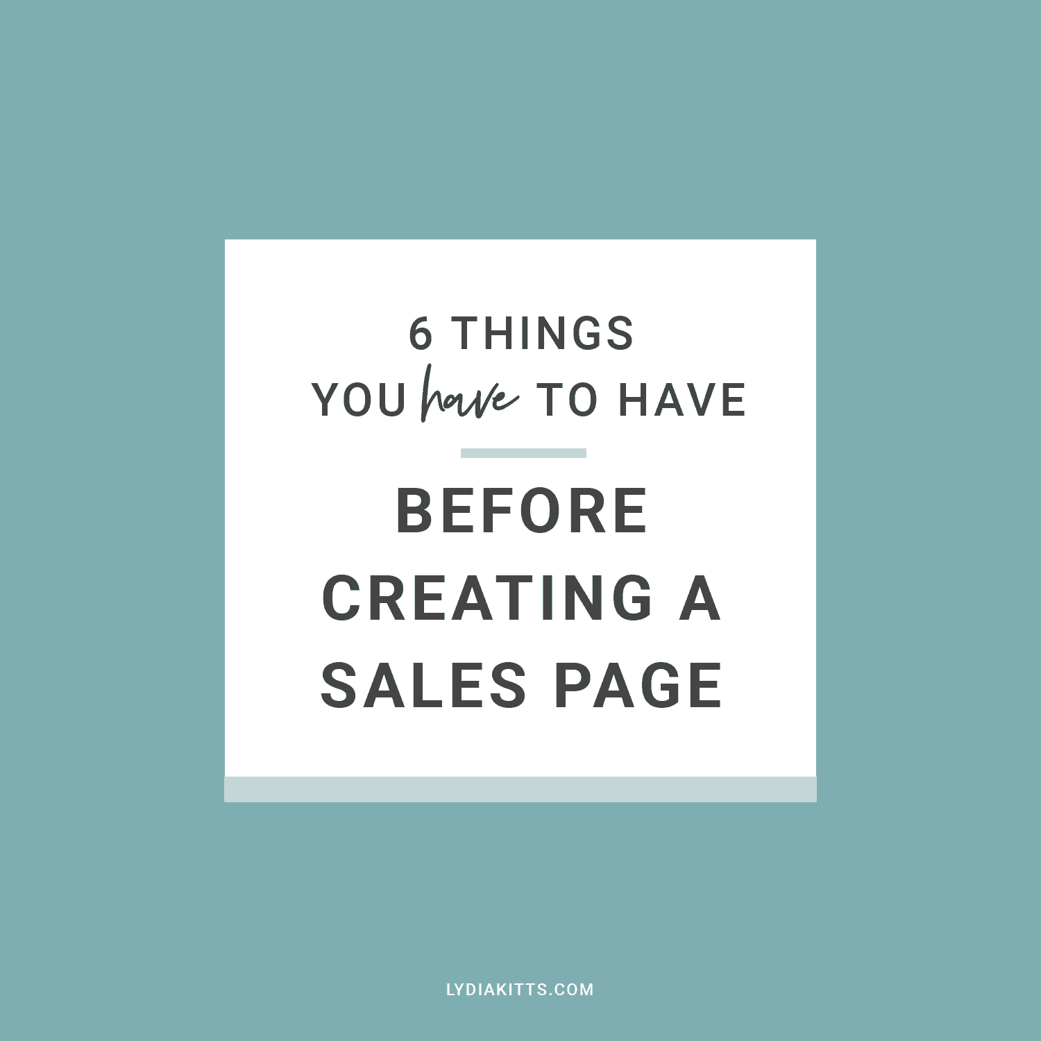 6 things you have to have before creating a sales page featured image@2x 6 things you have to have before creating a sales page featured image@2x